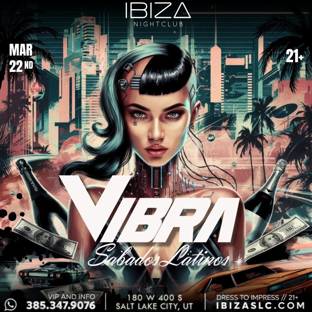 Vibra Sabados Latinos | Electric Latin Night in Salt Lake City, UT